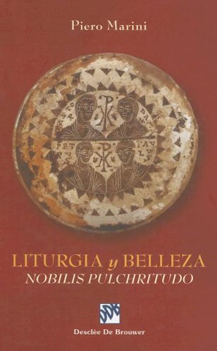 Liturgia y belleza "Nobilis Pulchritudo" (Biblioteca Manual Desclée, Band 50) Social Sciences