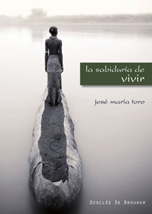La sabiduría de vivir (A los cuatro vientos, Band 36) Books