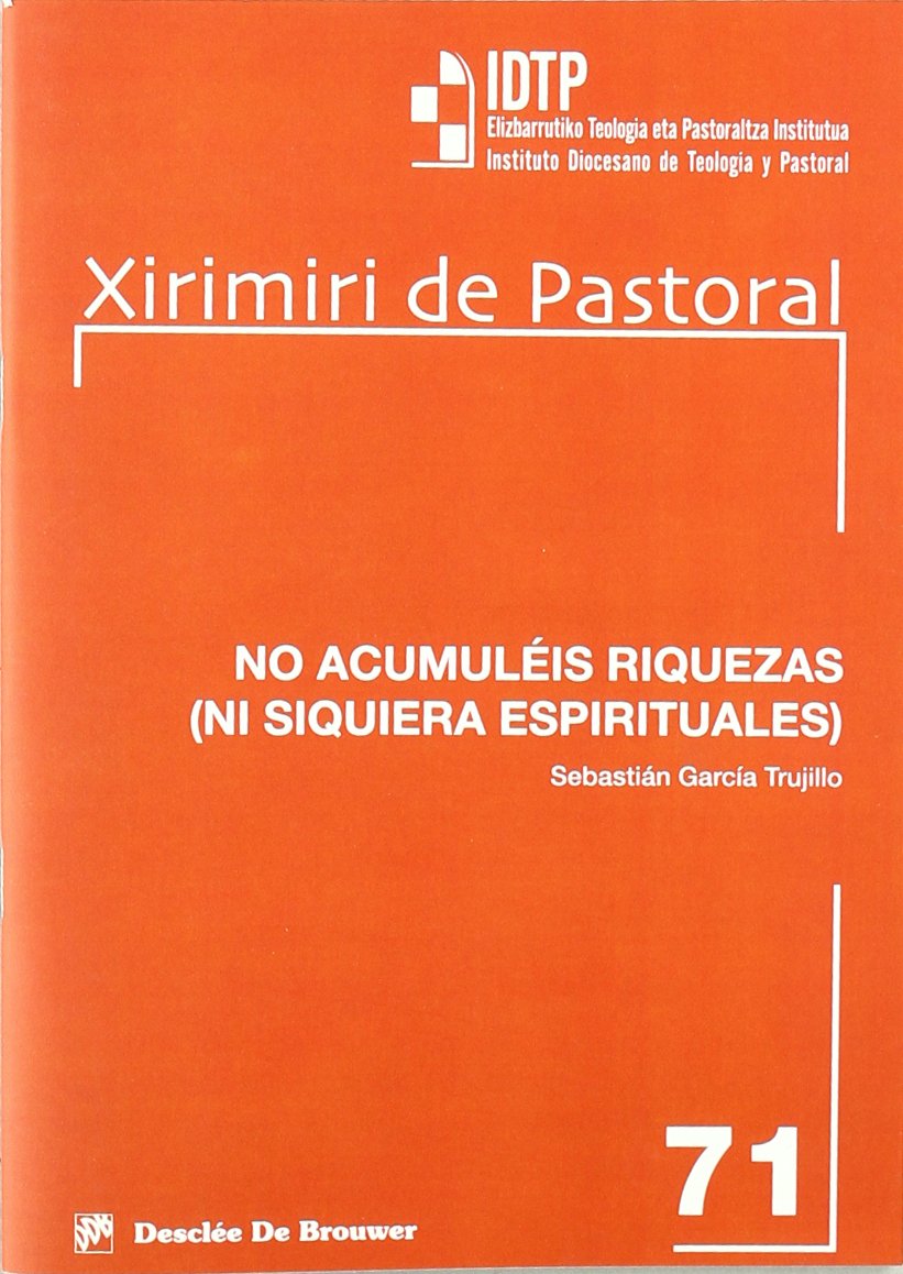 No acumuleis riquezas (ni siquiera espirituales) Religion & Esotericism