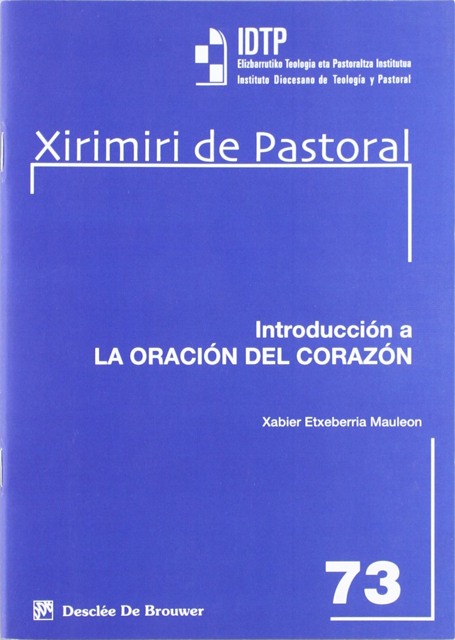 Introduccion a la oracion del corazon Religion & Esotericism