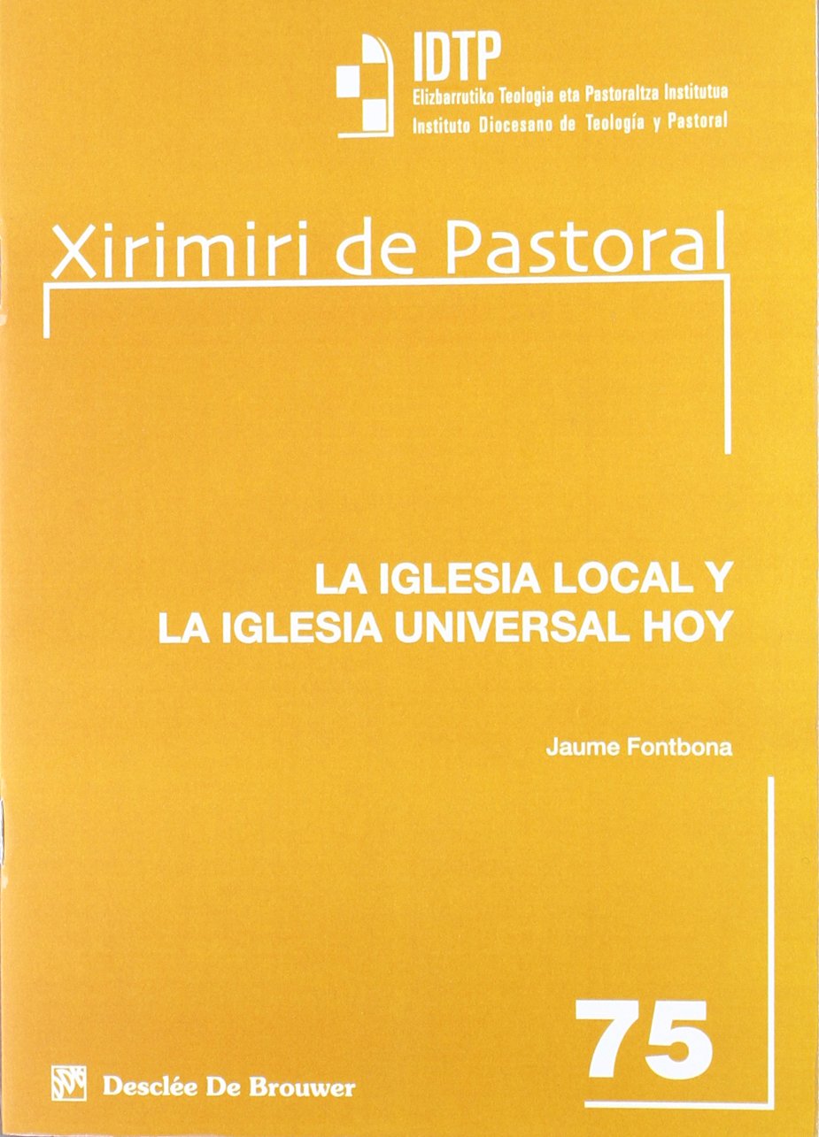 Iglesia local y la iglesia universal hoy, la Religion & Esotericism