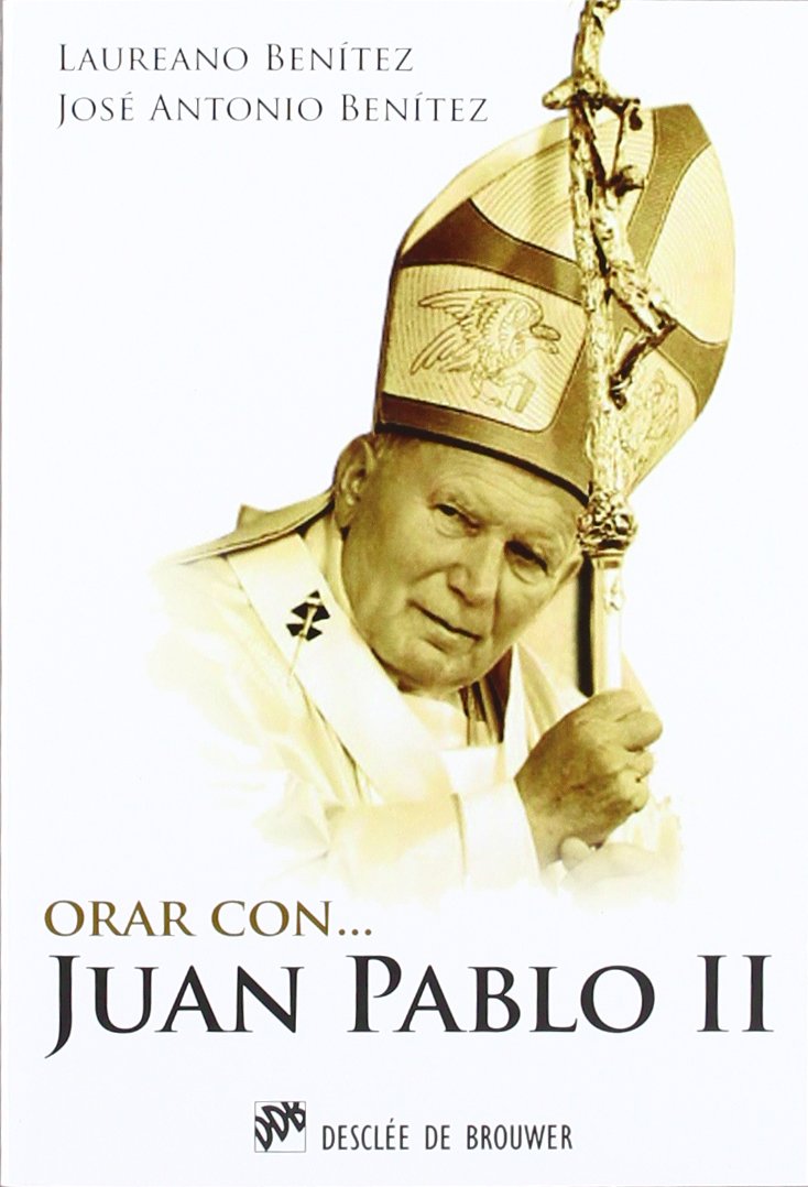 Orar con Juan Pablo II Social Sciences