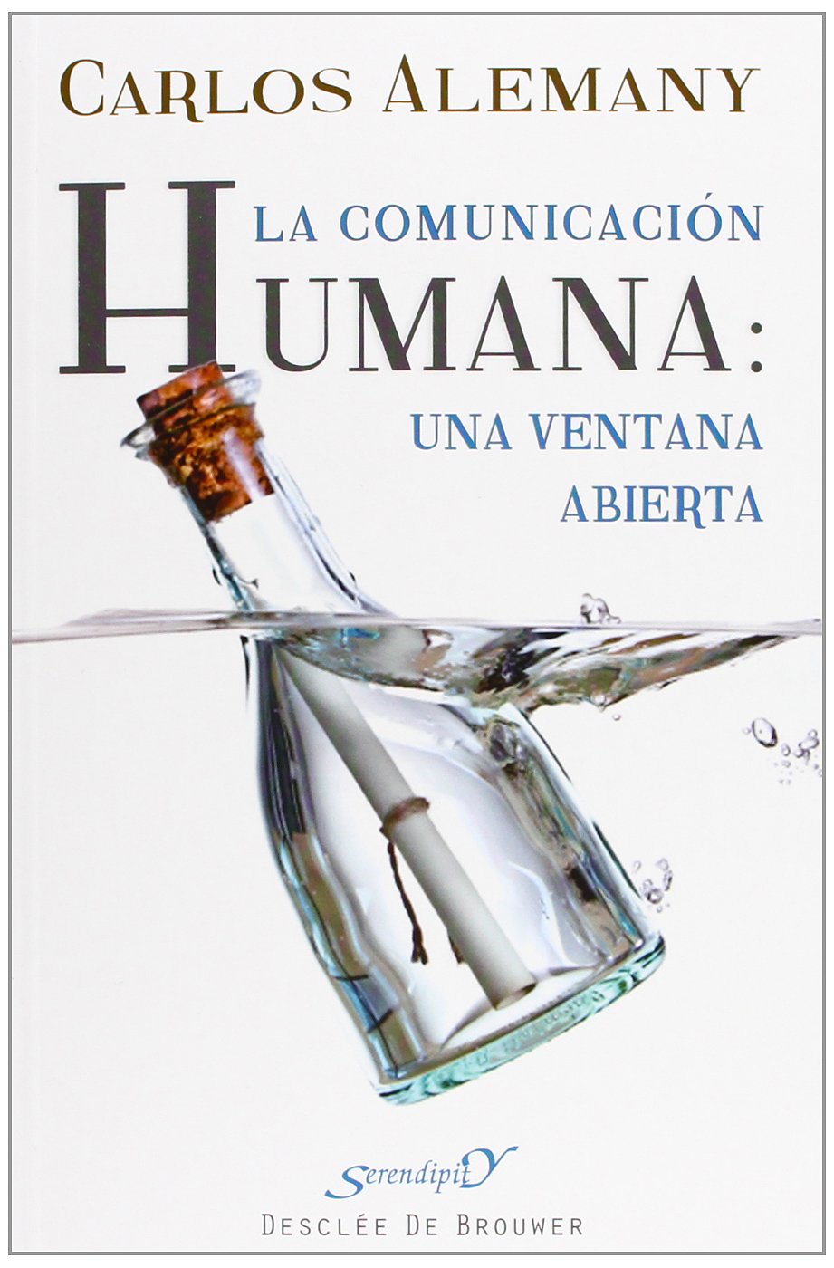 La comunicación humana: una ventana abierta book