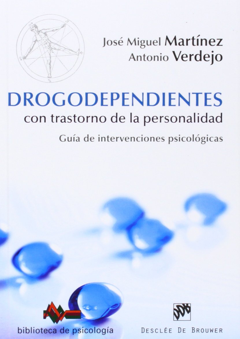 Drogodependientes con trastorno de la personalidad: Guía de intervenciones psicológicas book