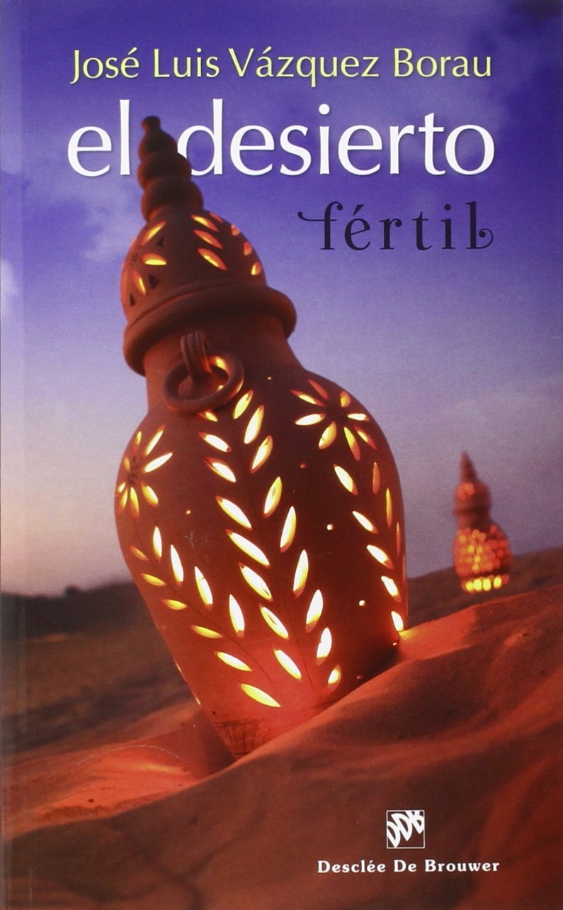 El desierto fértil (Caminos, Band 136) Books
