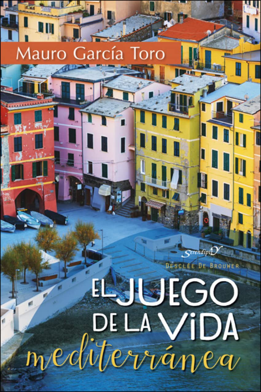 El juego de la vida mediterránea (Serendipity, Band 202) Business, Finance & Career