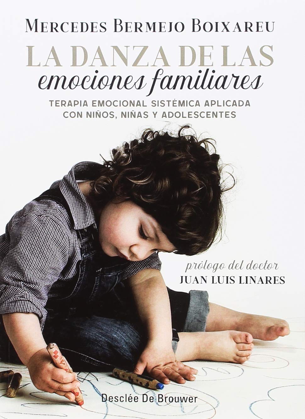 La danza de las emociones familiares : terapia emocional sistémica aplicada con niños, niñas y adolescentes (AMAE, Band 0) Medicine