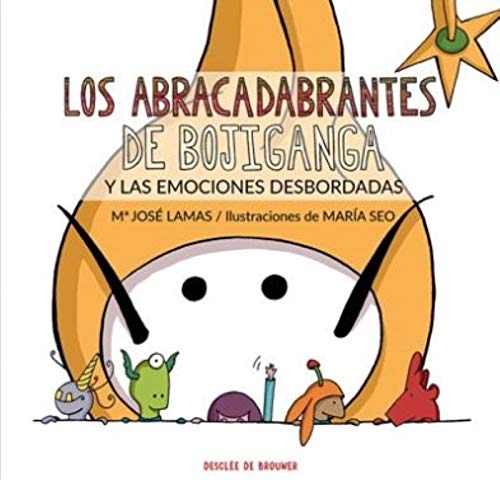 Los Abracadabrantes de Bojiganga y las emociones desbordadas (AMAE) Medicine