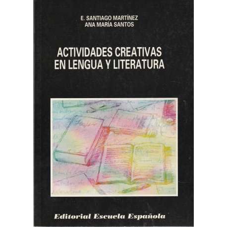 Actividades creativas en lengua y literatura Books