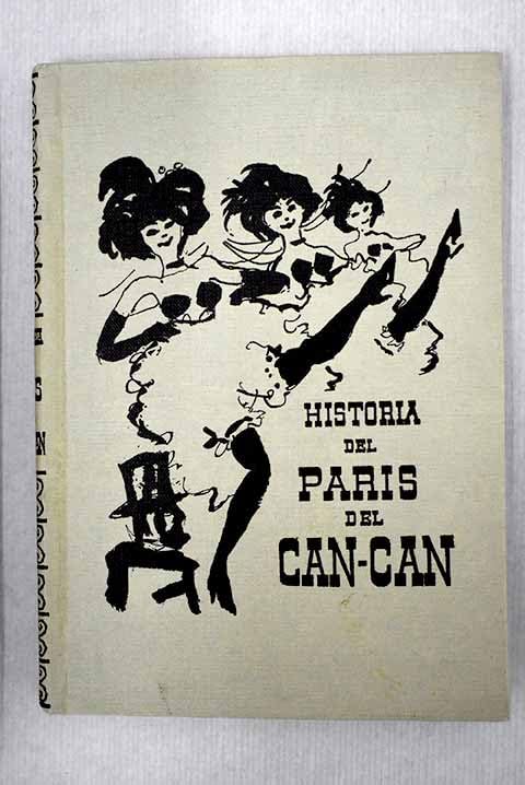 Historia del París del can-can book