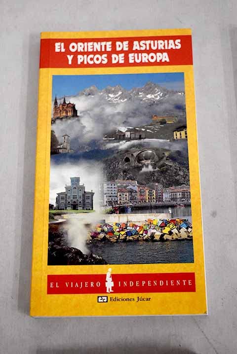 El oriente de Asturias y Picos de Europa book