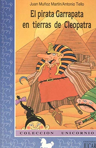 Pirata garrapata en tierras de cleopatra, el book