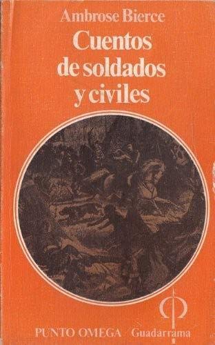 Cuentos de soldados y civiles book