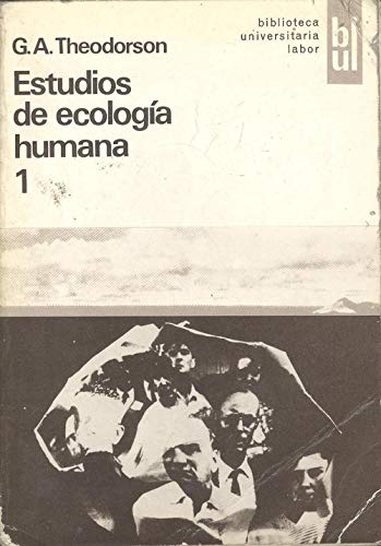Estudios de ecología humana-I (B.U.L. 33) book