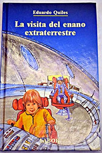 La visita del enano extraterrestre book