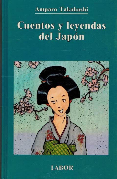 Cuentos y leyendas del Japón book