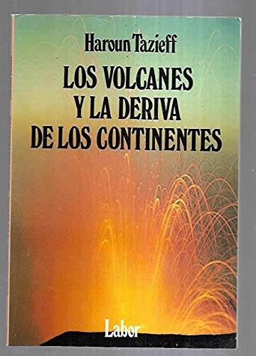 Volcanes y la deriva de los continentes, los book