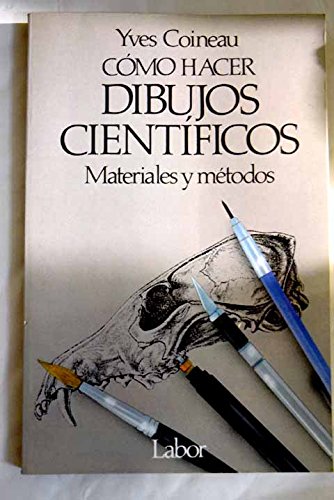 Cómo hacer dibujos científicos: materiales y métodos Books