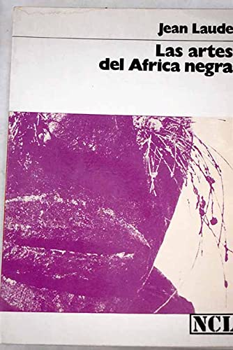 Las artes del Africa Negra Books