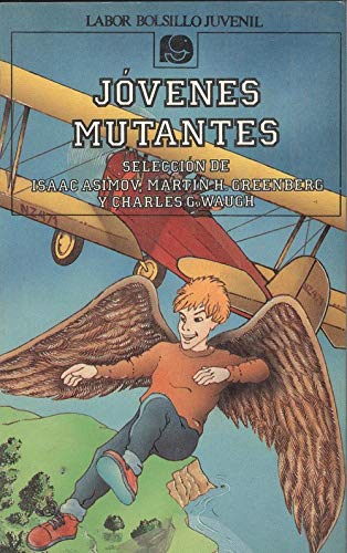 Product Image: Jovenes mutantes