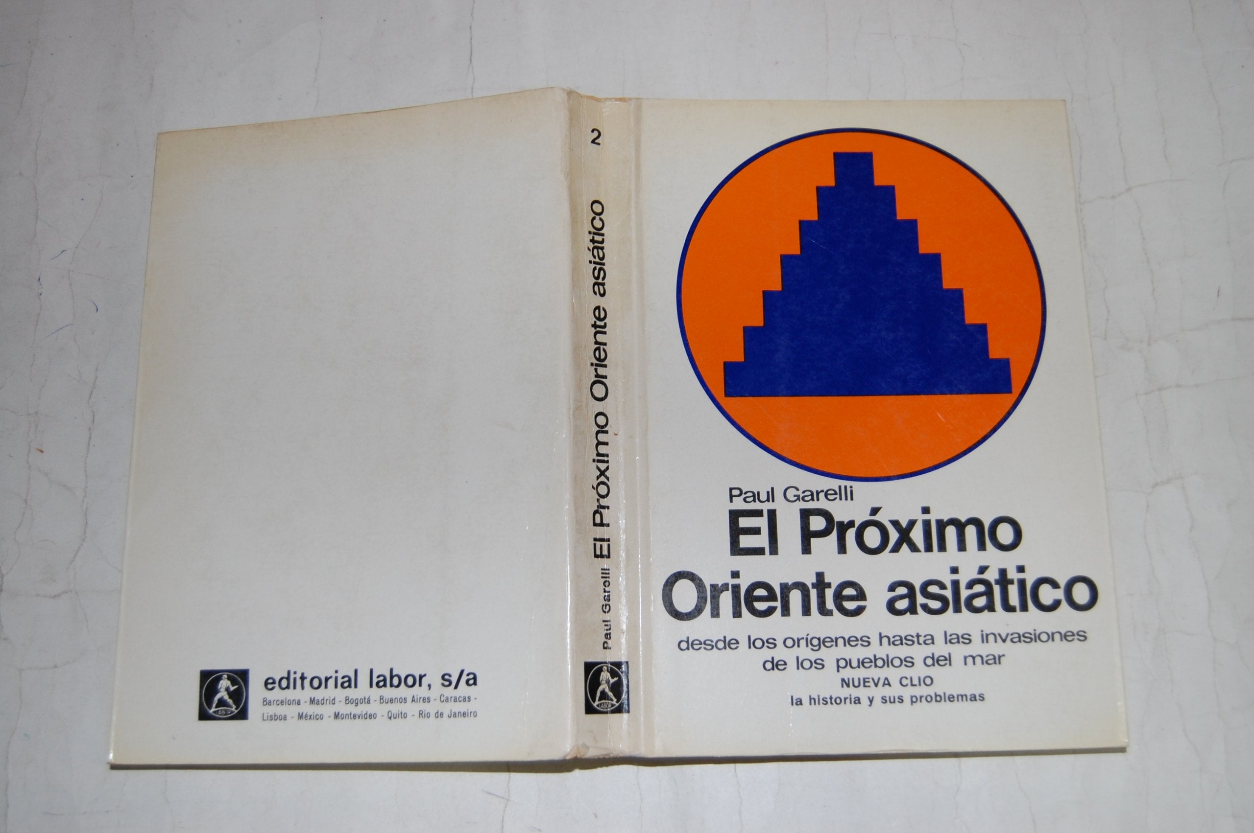 Proximo oriente asiatico : desde los origenes hasta las invasiones book