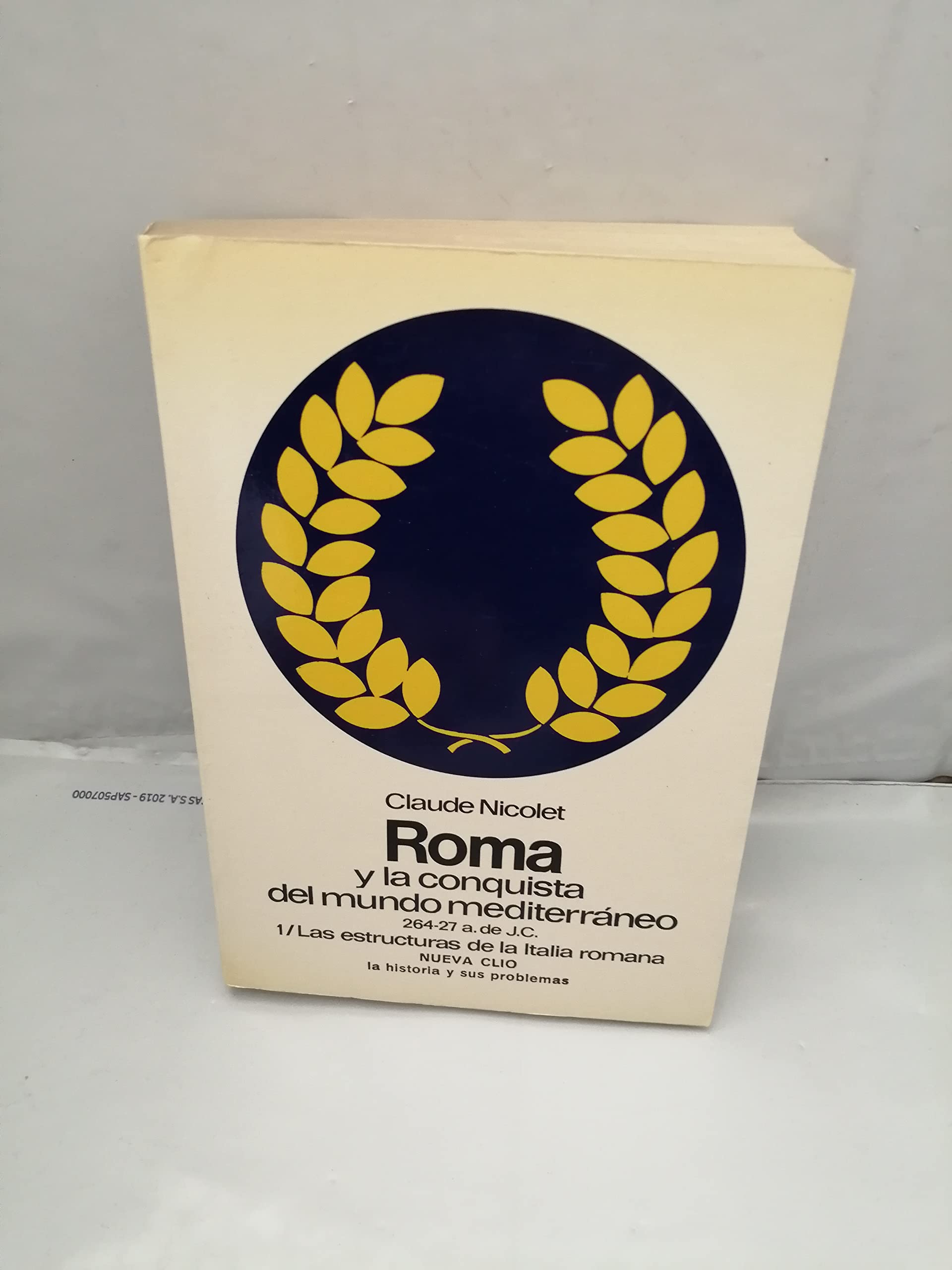 Roma y la conquista del mundo mediterraneo Books