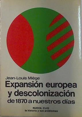 Expansion europea y descolonizacion Books