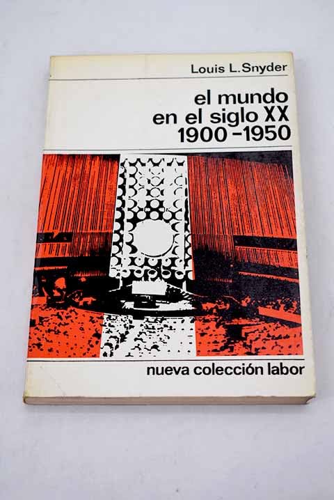 Mundo en el siglo XX: 1900-1950 book