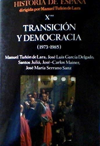 Historia de España X/2 transicion y democracia book