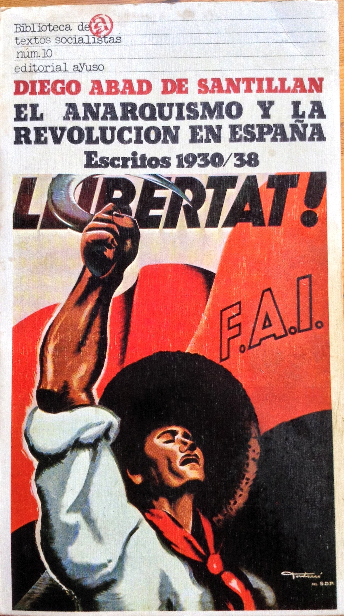 El anarquismo y la revolución en España Books