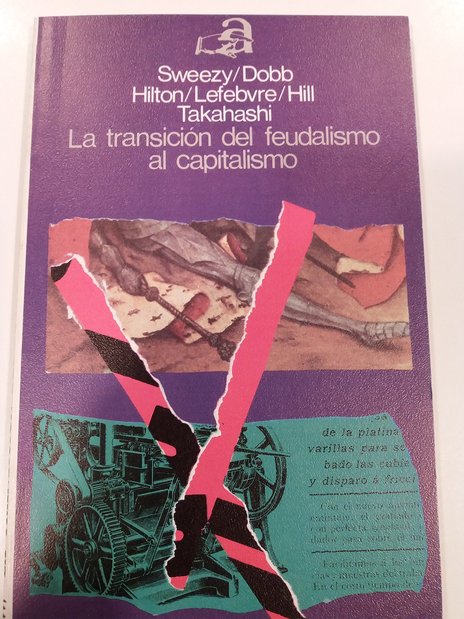 La transición del feudalismo al capitalismo Philosophy