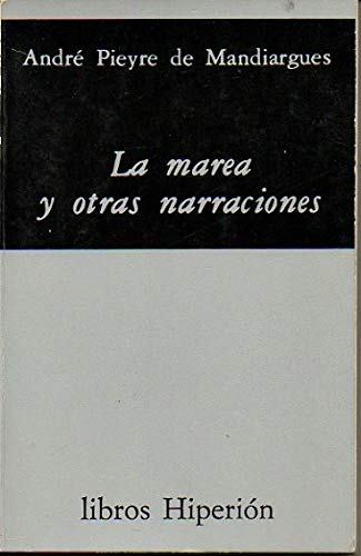 La marea, y otras narraciones Books