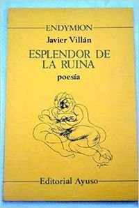 Esplendor de la ruina: (1980-1981) book