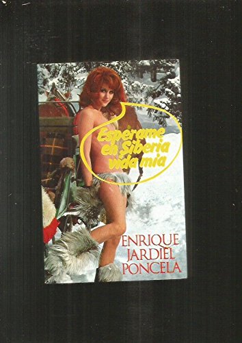 !Espérame en Siberia, vida m¸a! (Colección 4 al año) book