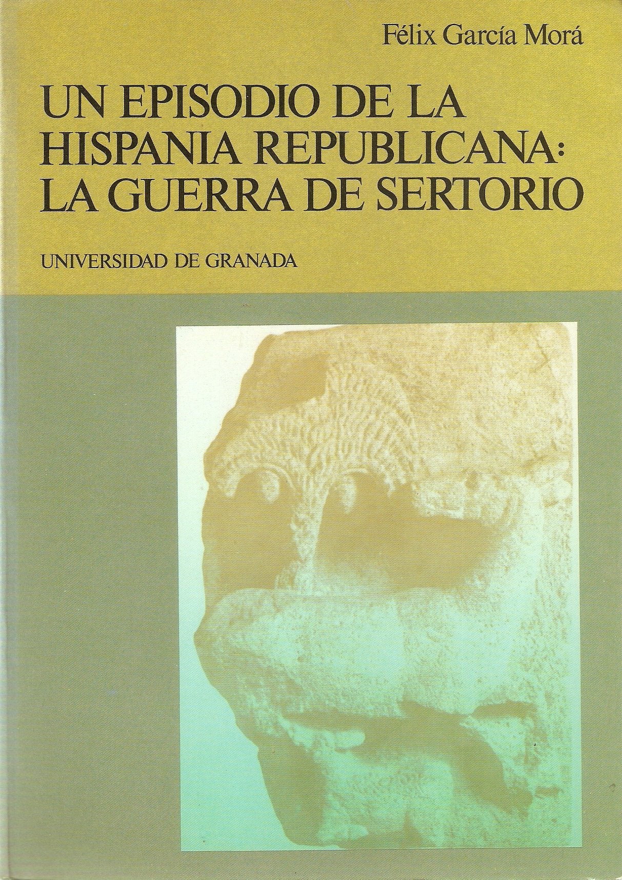 Un episodio de la Hispania republicana: La guerra de Sertorio (Fuera de Colección) Books