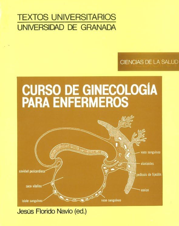 Curso de Ginecología para enfermeros (Fuera de Colección) Medicine