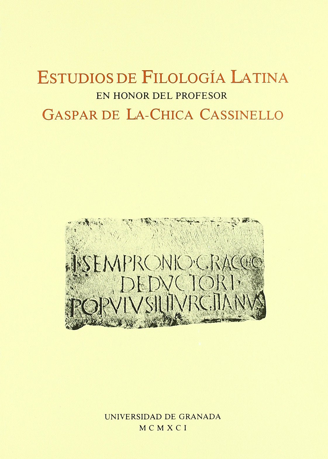 Estudios de Filología Latina en honor del profesor Gaspar de La Chica-Cassinello (Fuera de Colección) Contemporary literature