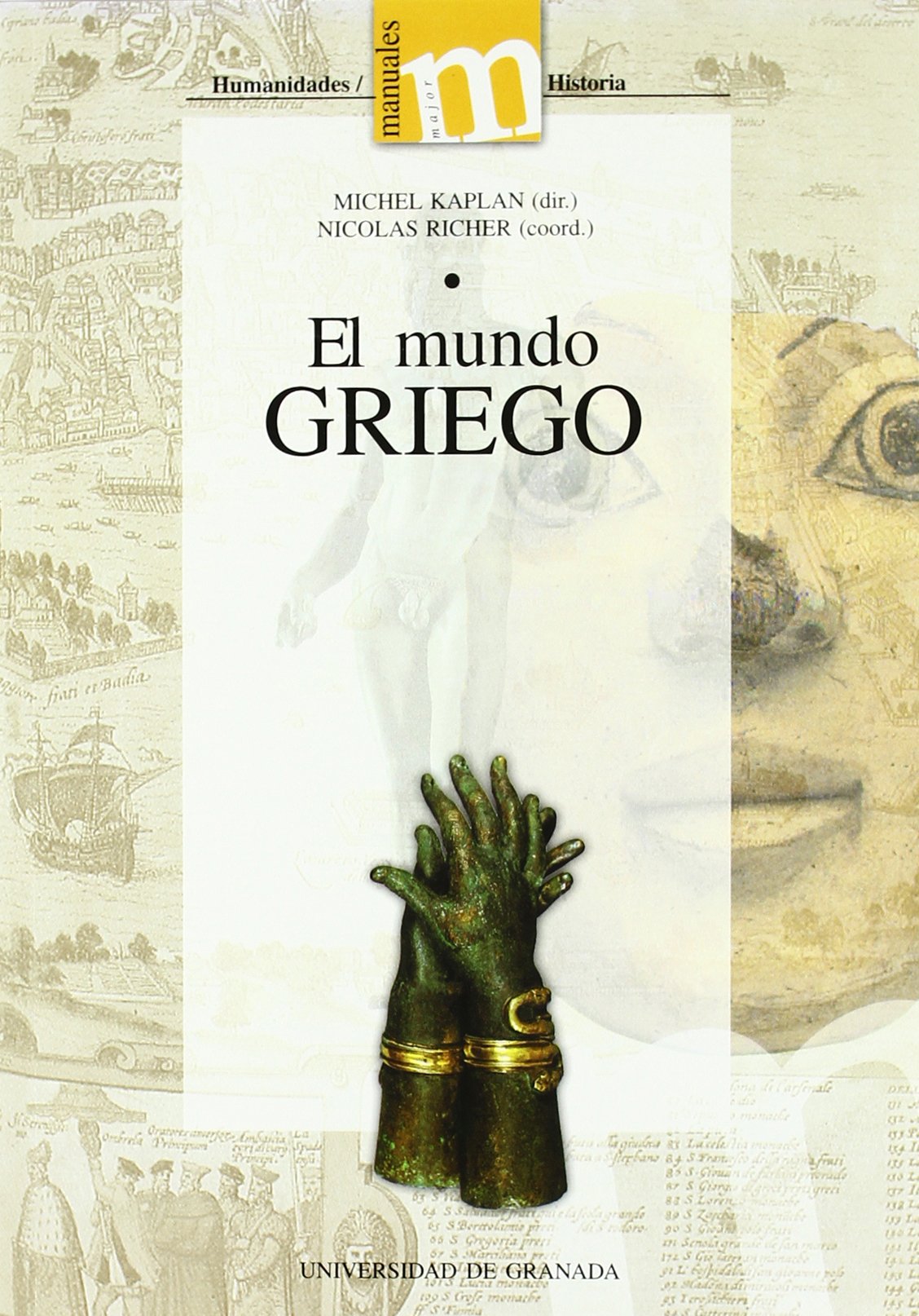 El mundo griego (Manuales Major/ Humanidades Historia, Band 12) Social Sciences