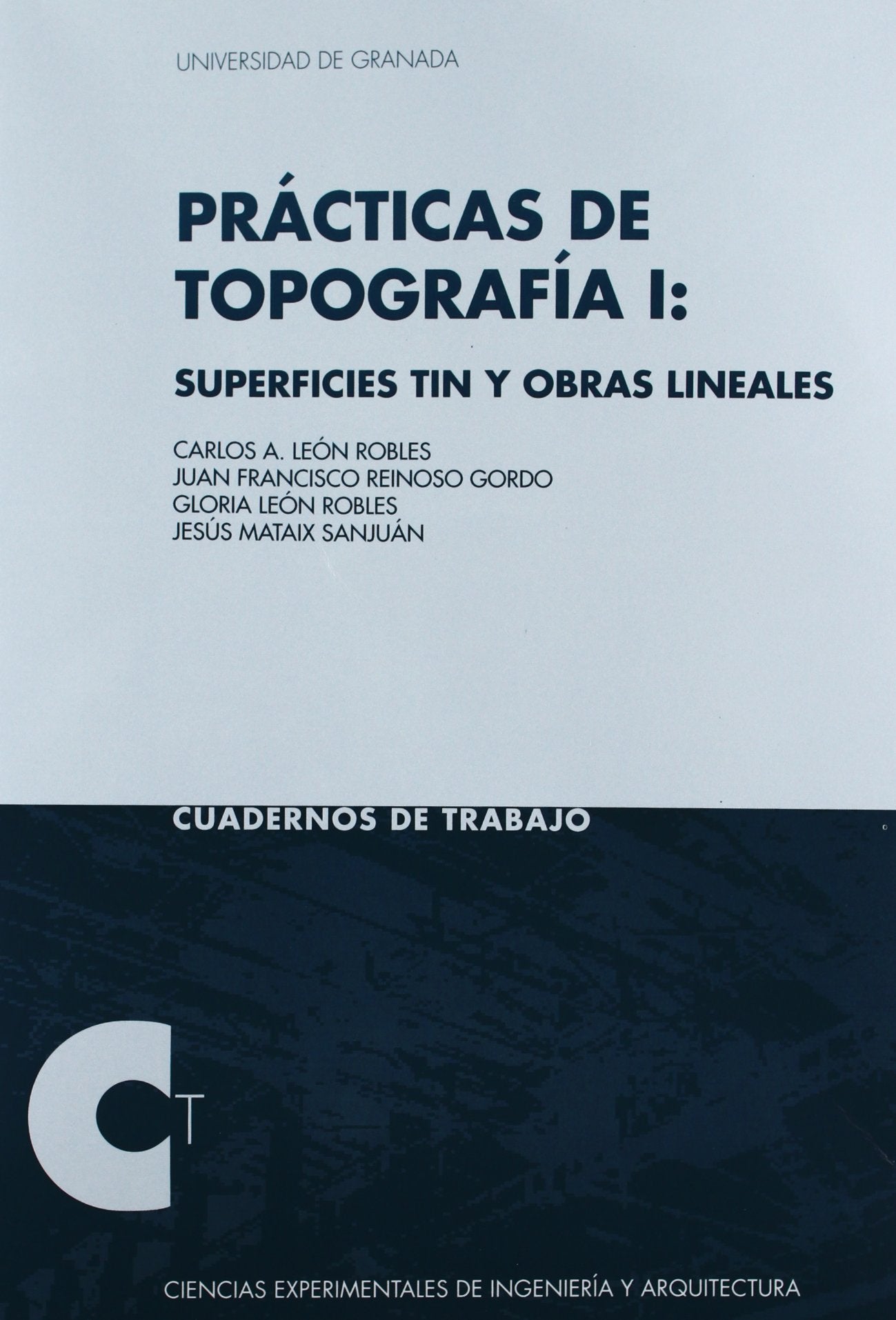 Práticas de topografía I: Superficies Tin y obras lineales book