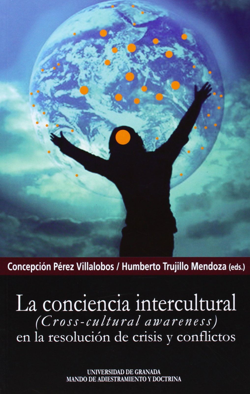 La conciencia intercultural (Cross-Cultural Awareness) en la resolución de crisis y conflictos book