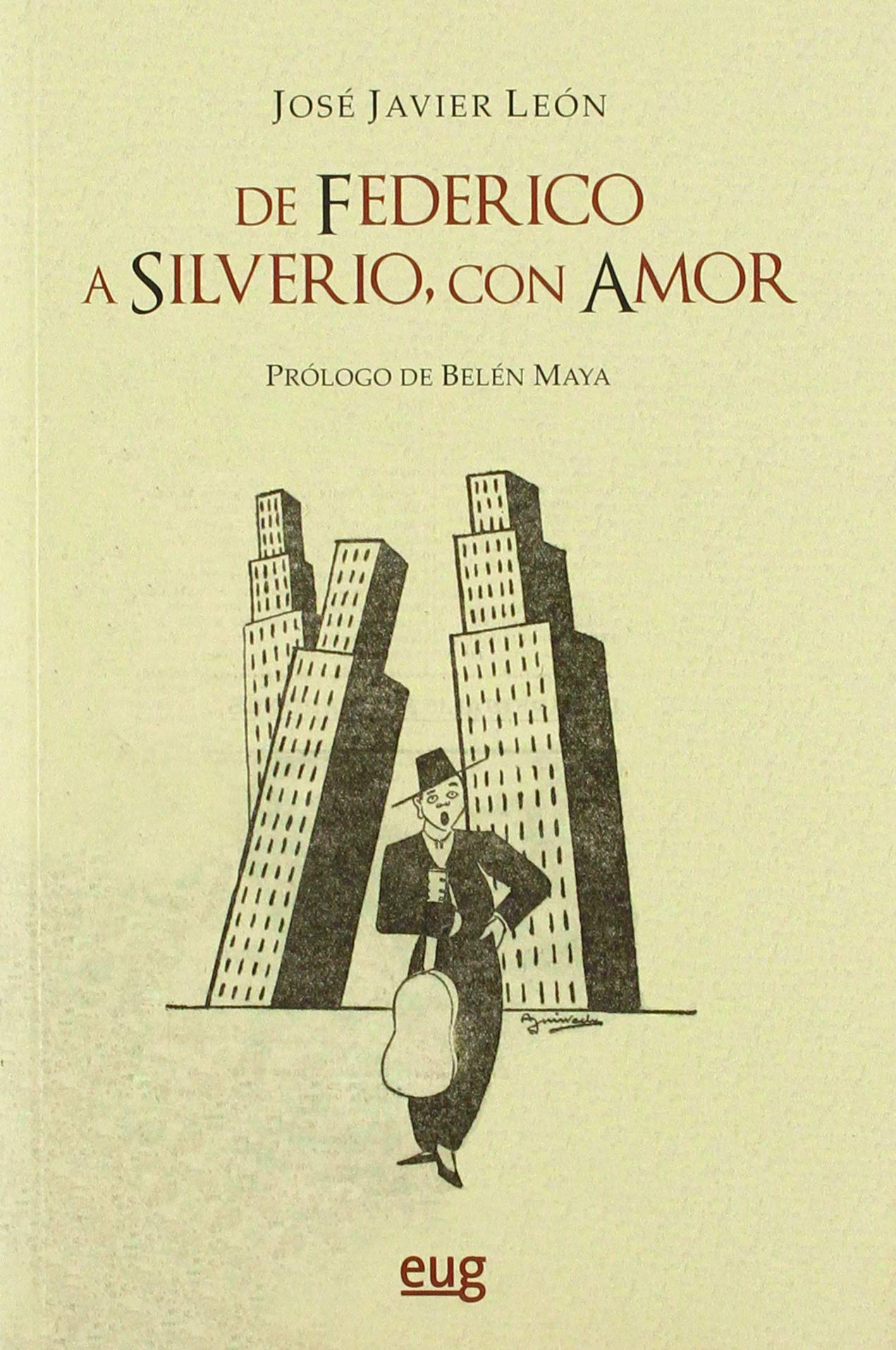 De Federico a Silverio, con amor book