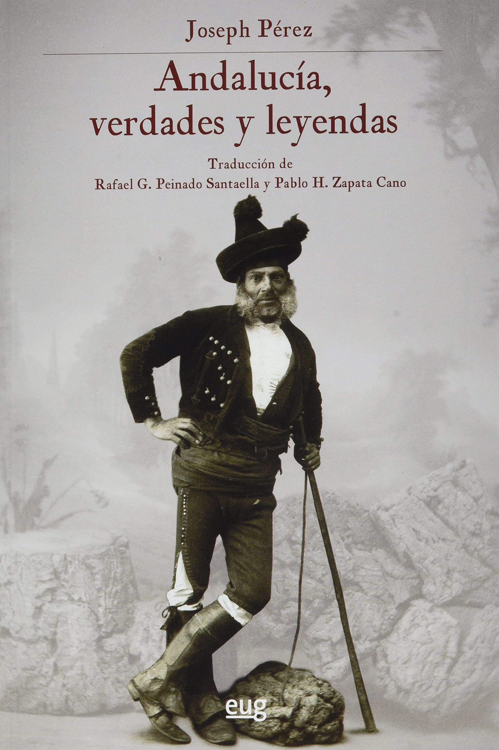 Andalucía, verdades y leyendas book