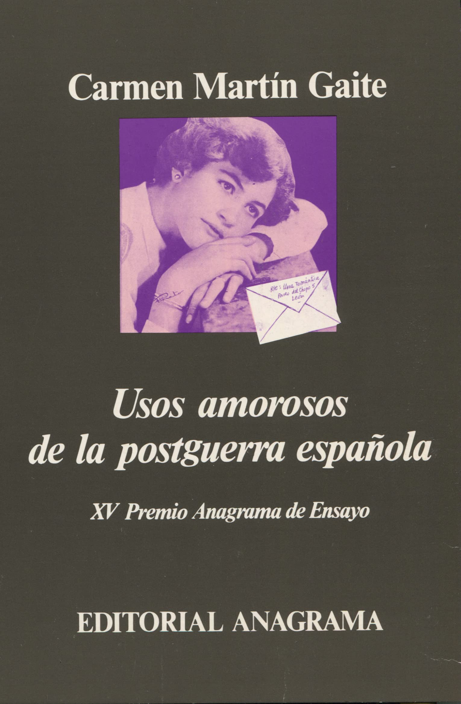 Usos amorosos de la postguerra española (Argumentos, Band 85) Essays & Short Stories