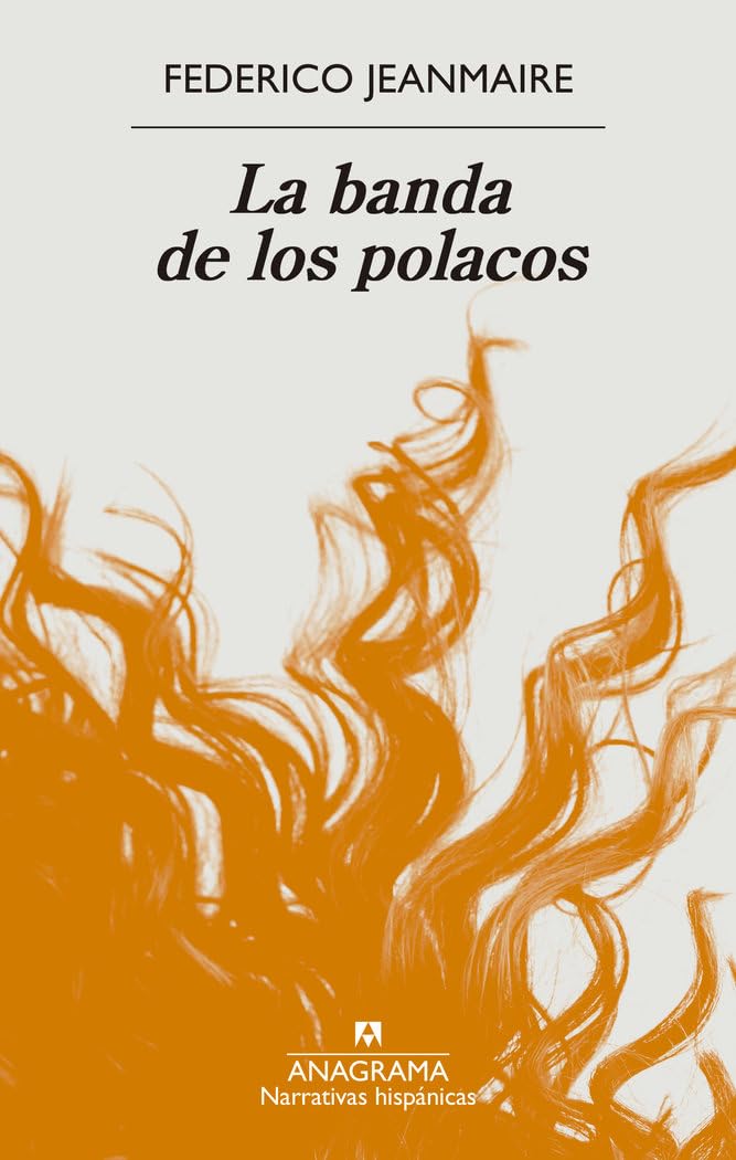 La banda de los polacos Contemporary literature