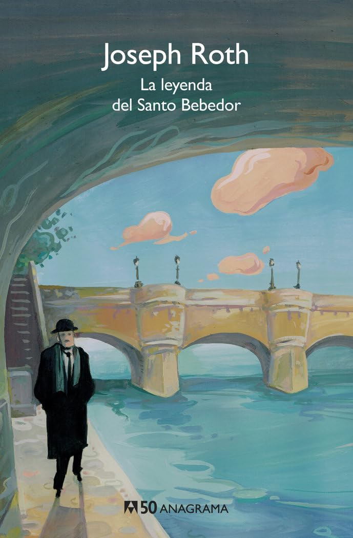 La leyenda del Santo Bebedor / The Legend of the Holy Drinker book