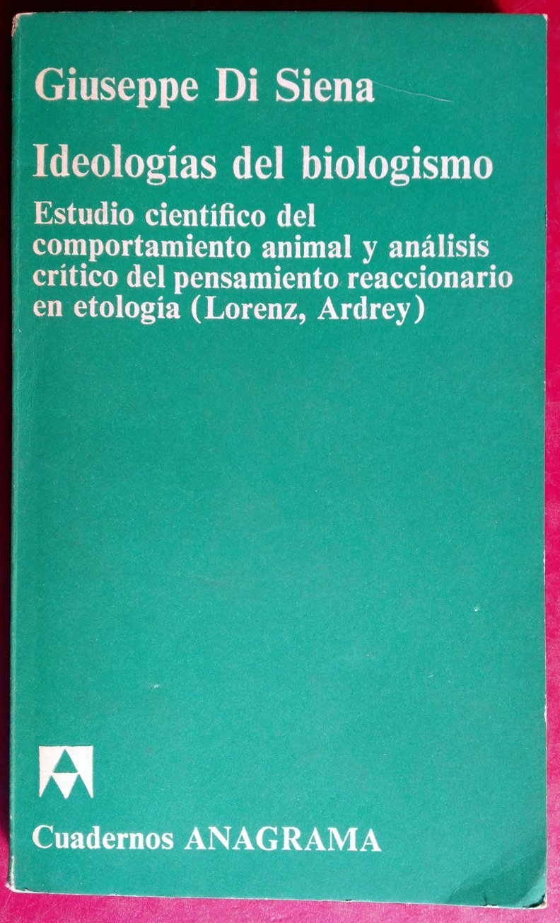 Ideologias del biologismo book
