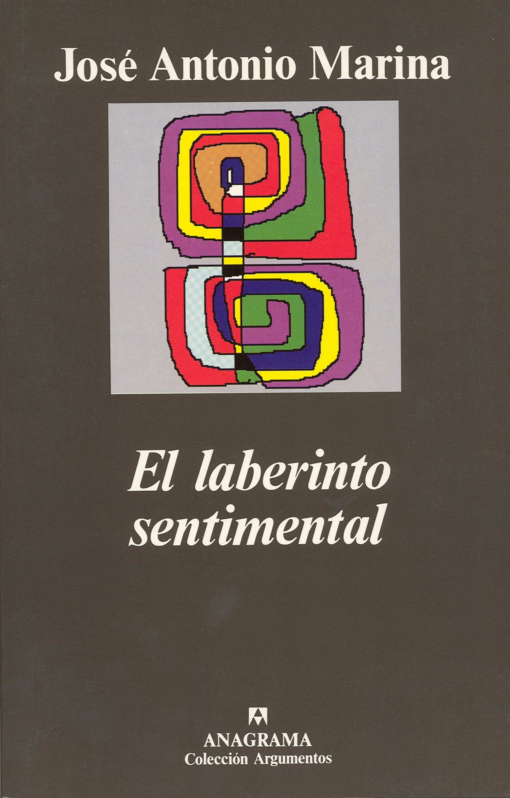 El laberinto sentimental (Argumentos, Band 182) Psychology
