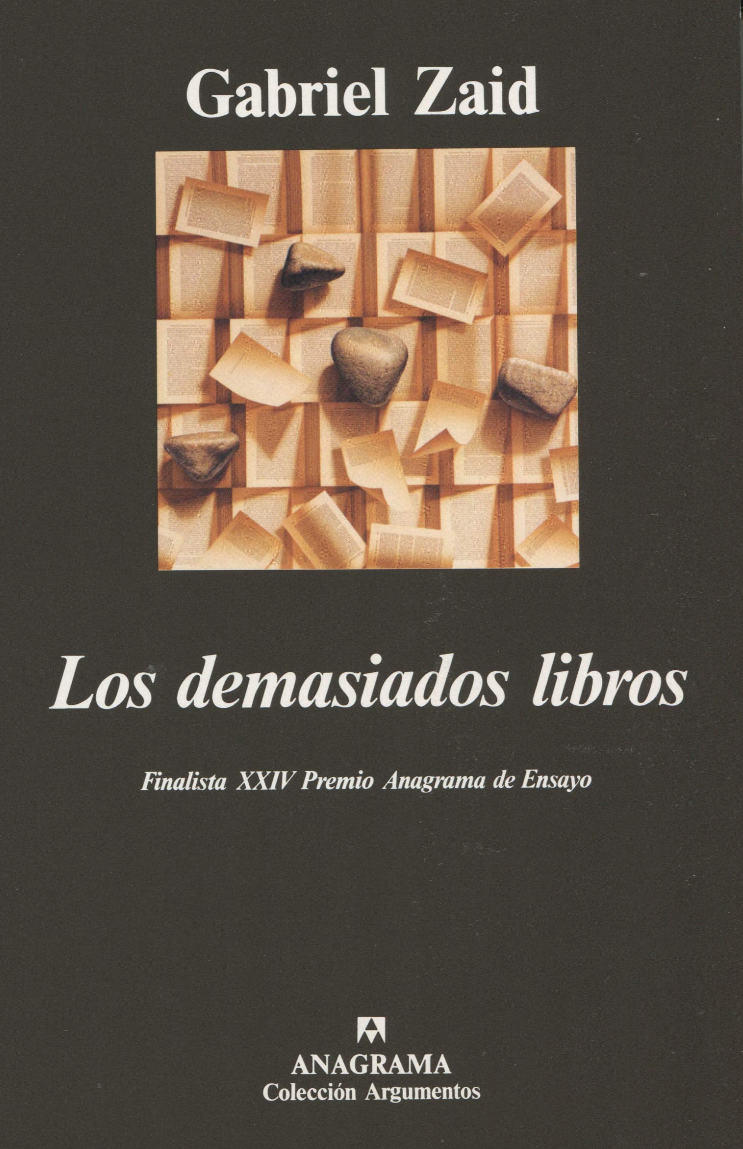 Los demasiados libros (Argumentos, Band 183) Essays & Short Stories