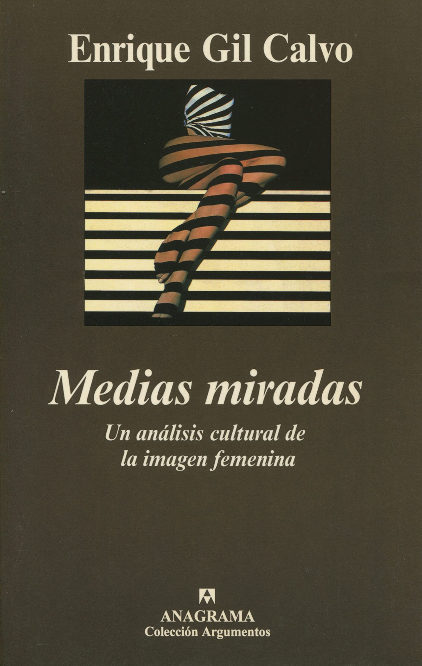 Medias miradas: Un análisis cultural de la imagen femenina book