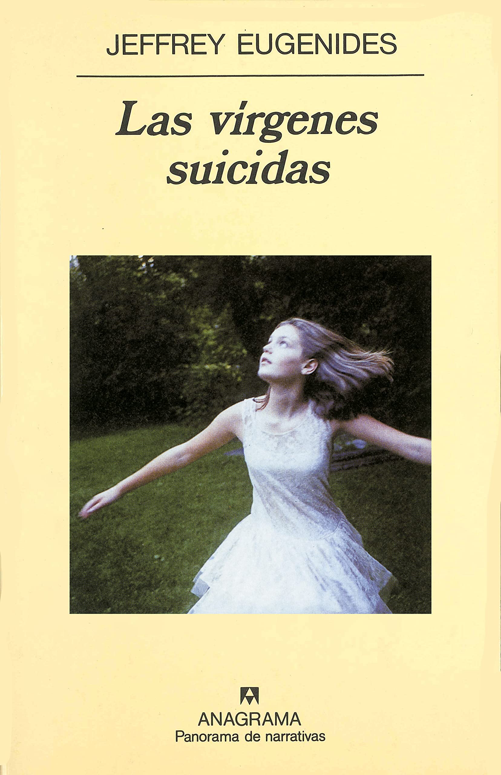 Las vírgenes suicidas (Panorama de narrativas, Band 312) Social Sciences
